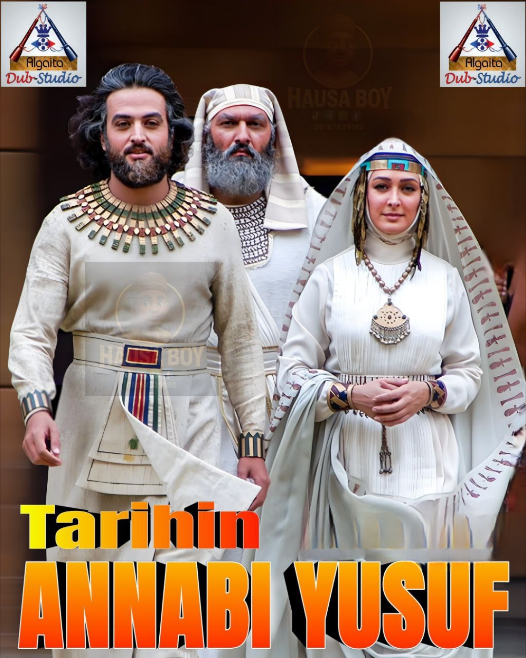 Tarihin Annabi Yusuf Algaita Episode 1 to 30